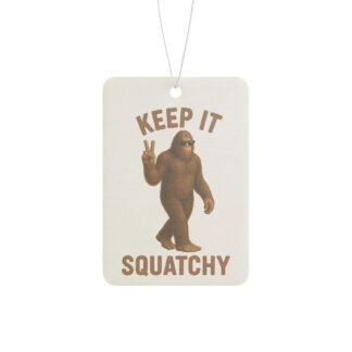 Keep It Squatchy Air Freshener